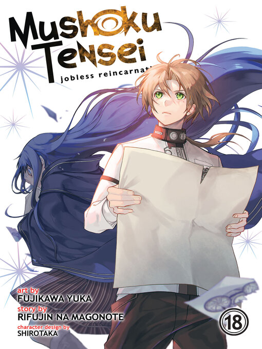 Title details for Mushoku Tensei: Jobless Reincarnation, Volume 18 by Rifujin na Magonote - Available